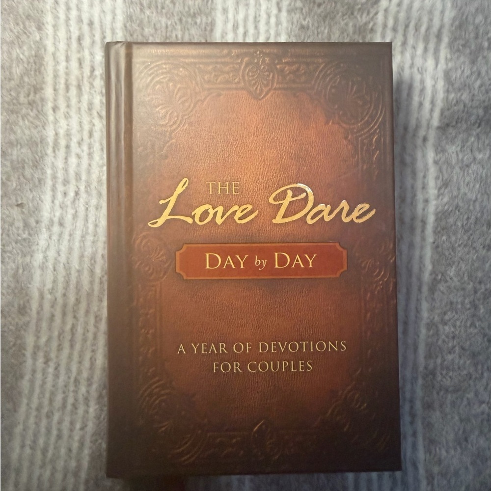 The Love Dare Day by Day: A Year of Devotions for Couples. Stephen Kendrick